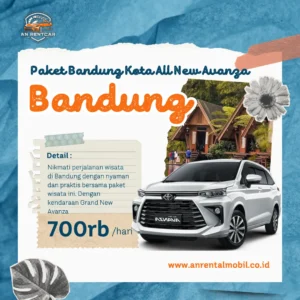 Paket Wisata Bandung Kota - All New Avanza